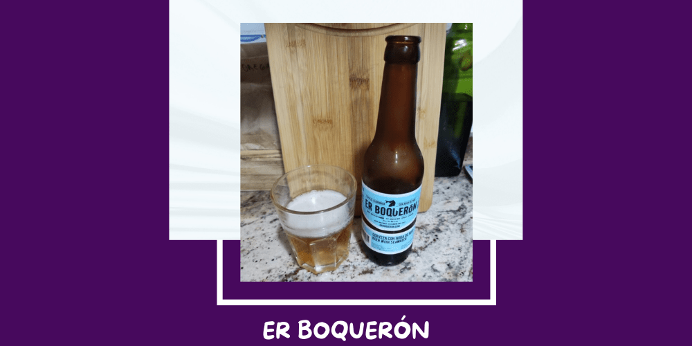 Cerveza Er Boquerón de La Socarrada