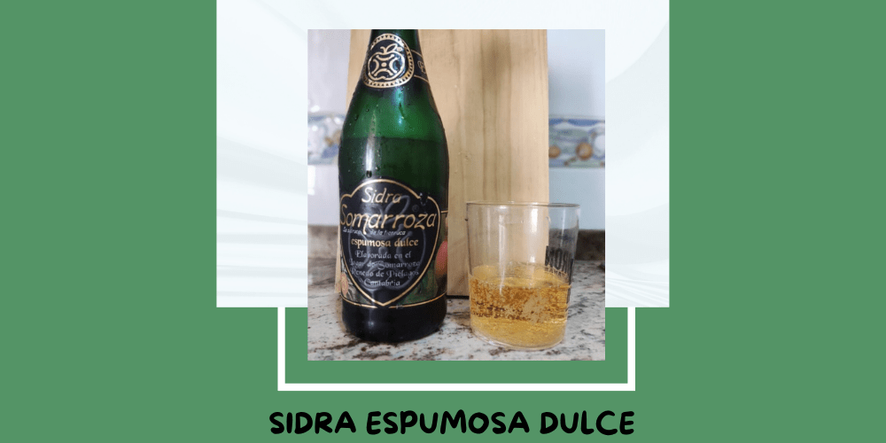 Sidra Espumosa Dulce de Somarroza