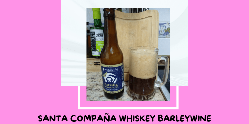 Cerveza Santa Compaña Whisky Oak Aged Barleywine de Adegas Menduiña