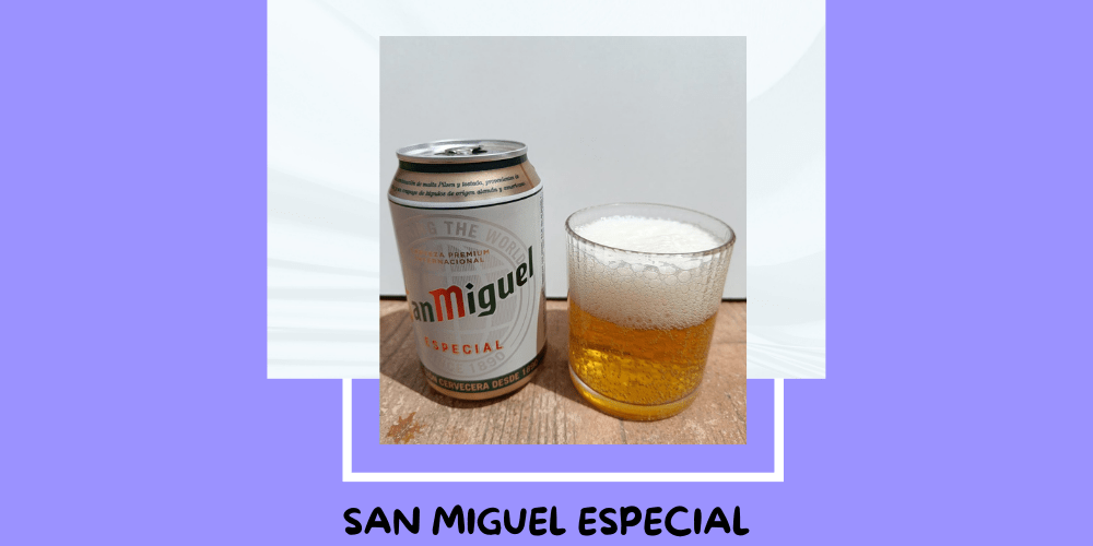 Cerveza San Miguel Especial de San Miguel