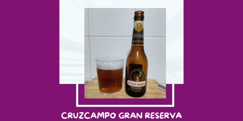 Cerveza Cruzcampo Gran Reserva de Cruzcampo