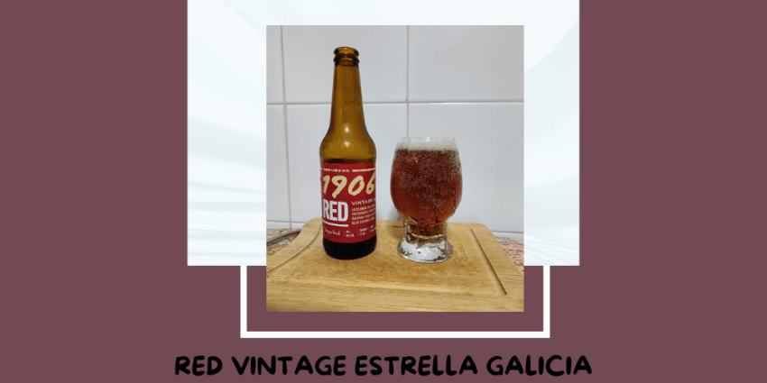 Cerveza Red Vintage de Estrella Galicia
