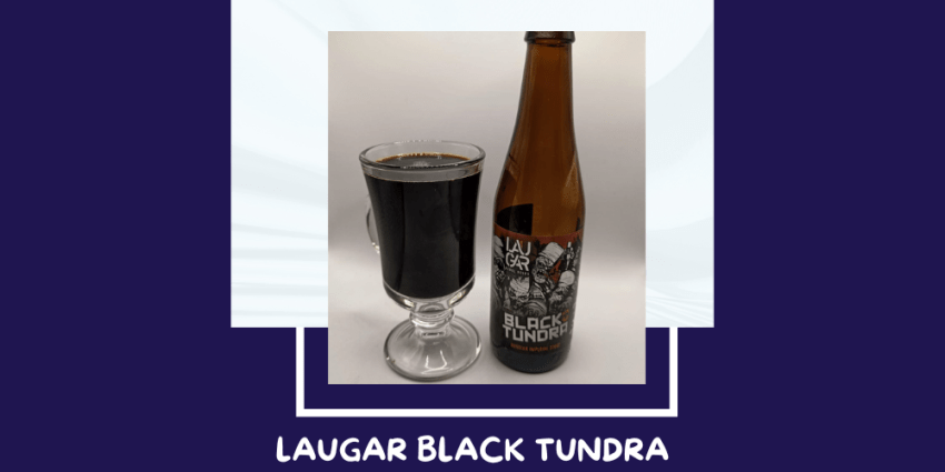 Cerveza Black Tundra de Laugar Brewery