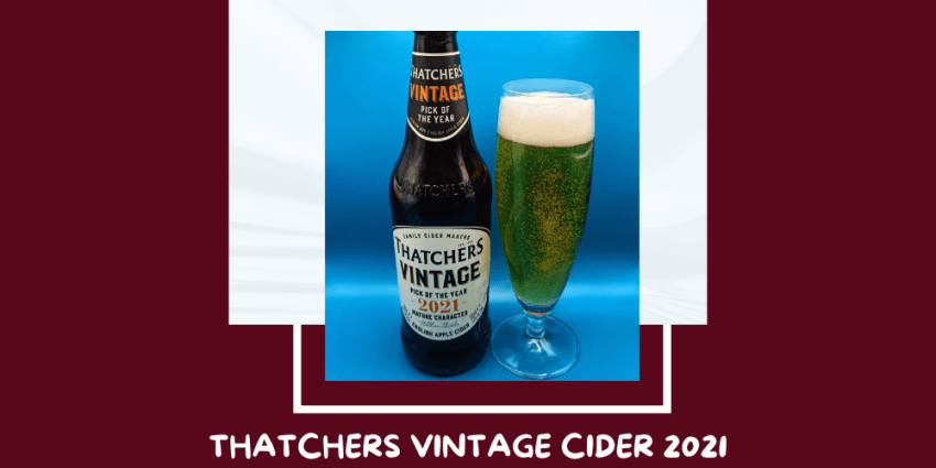 Sidra Vintage 2021 de Thatchers Cider