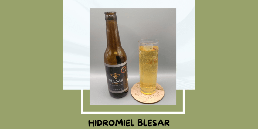 Hidromiel Semiseca de Blesar