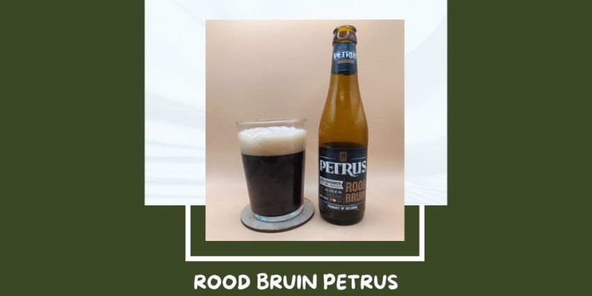 Cerveza Rood Bruin de Petrus