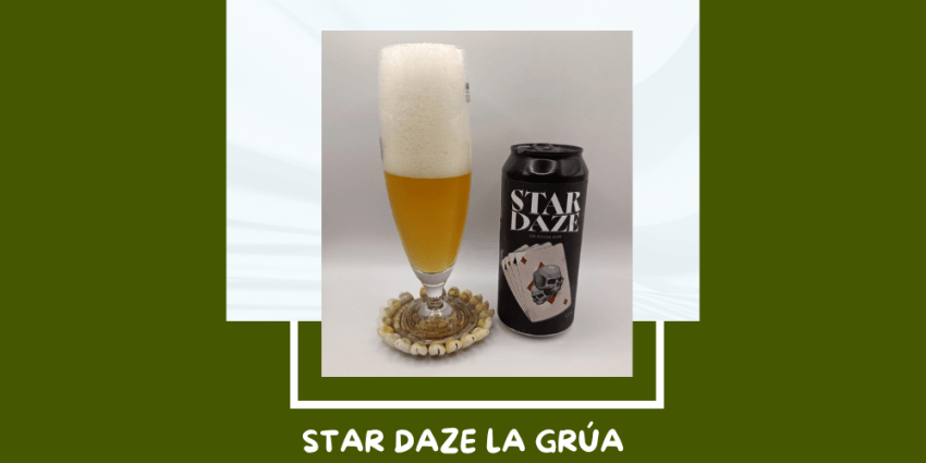 Cerveza Star Daze de La Grúa