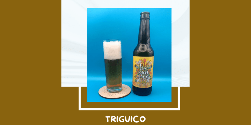 Cerveza Triguico de El Refugio de la Cerveza