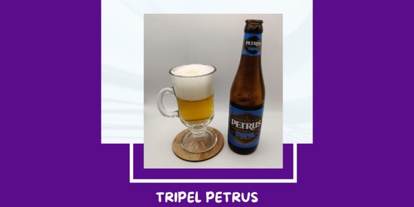 Cerveza Tripel de Petrus