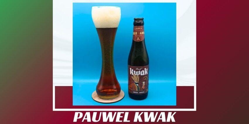 Imagen de la portada de la cerveza Pauwel Kwak que muestra el producto y el nombre