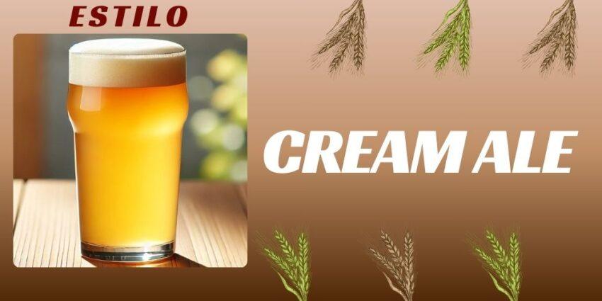 Entrada sobre el estilo Cream Ale