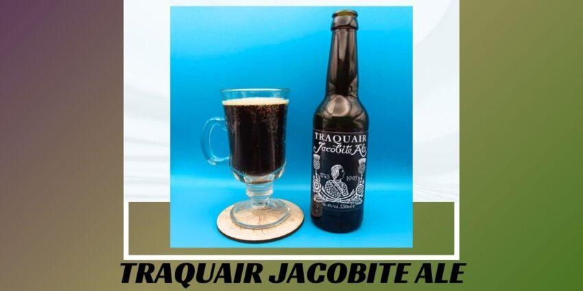 Imagen de la portada de la cerveza Traquair Jacobite Ale que muestra el producto y el nombre