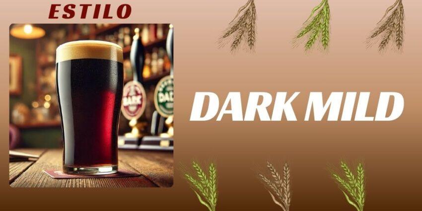 Entrada sobre el estilo Dark Mild