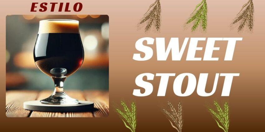 Entrada sobre el estilo Sweet Stout