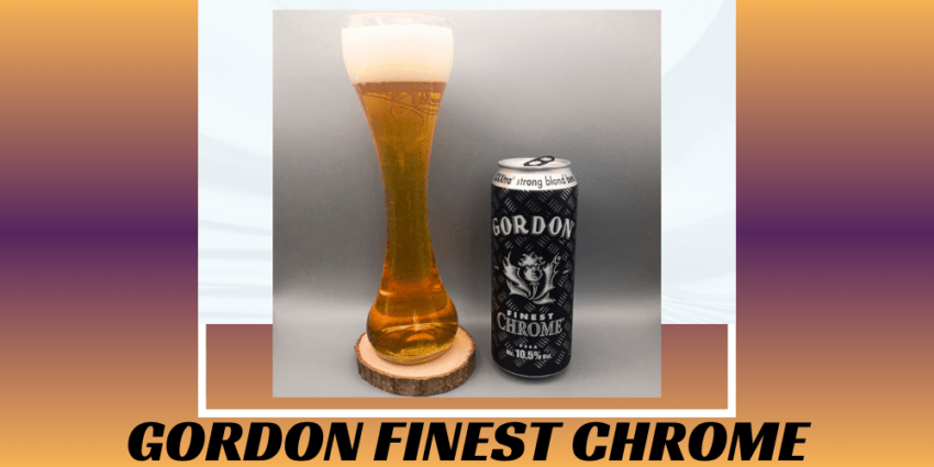Imagen de la portada de la cerveza Gordon Finest Chrome que muestra el producto y el nombre